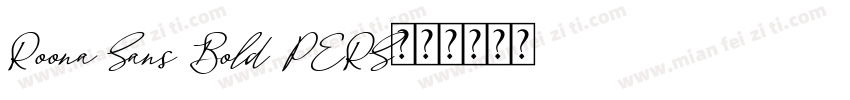 Roona Sans Bold PERS字体转换
